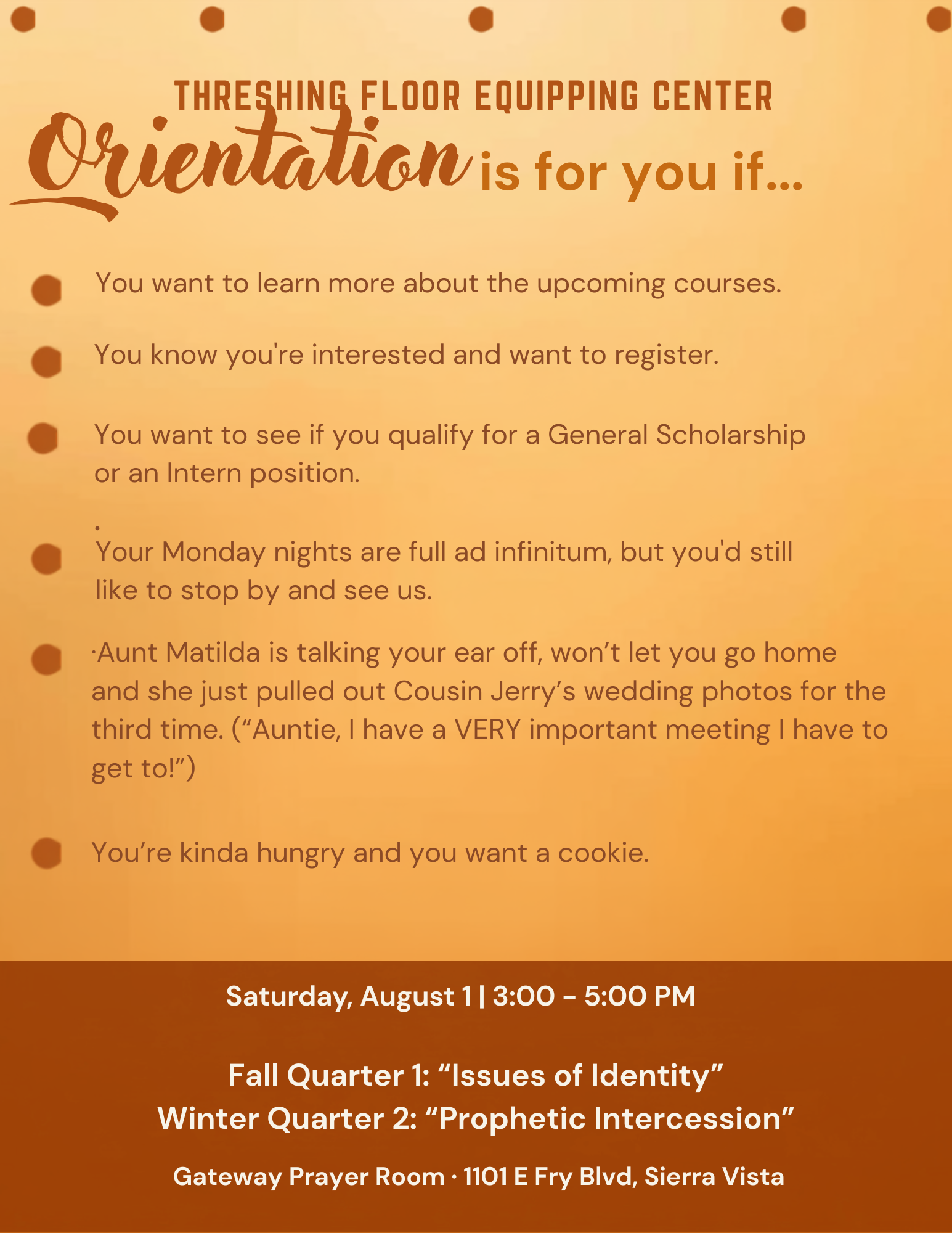 TFEC Orientation flyer, Saturday August 1, 3:00-5:00 PM, Gateway Prayer Room